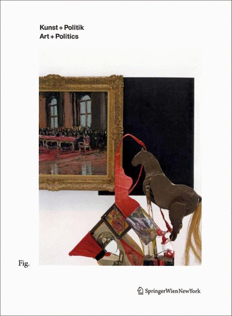 Book cover image for Kunst + Politik / Art + Politics ISBN: 9783990430088